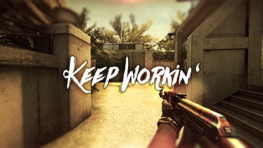 Keep workin'